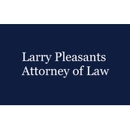 Larry Pleasant Attorney Of Law - Personal Injury Law Attorneys