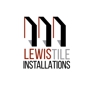 Lewis Tile Installations Inc