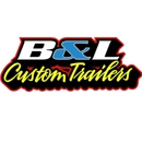 B & L Custom Trailers - Trailers-Equipment & Parts-Wholesale & Manufacturers