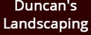 Duncan's Landscaping - Landscape Contractors & Designers