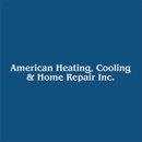 American Heating, Cooling & Home Repair Inc. - Air Conditioning Equipment & Systems