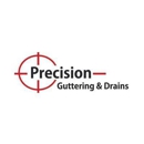 Precision Guttering & Drains - Gutters & Downspouts