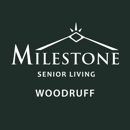 Milestone Senior Living Woodruff