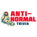 Anti-Normal Trivia - Family & Business Entertainers