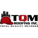 TQM Roofing Inc. - Roofing Contractors