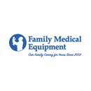 Family Medical Equipment - Medical Equipment & Supplies
