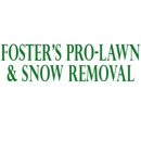 Foster's Pro Lawn & Snow Removal - Landscaping & Lawn Services