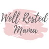 Well Rested Mama gallery