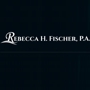 Rebecca H. Fischer, P.A.