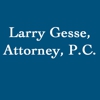 Larry Gesse, Attorney, P.C. gallery
