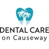 Dental Care on Causeway gallery