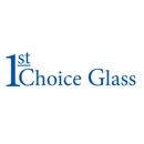 First Choice Glass LLC - Glass-Auto, Plate, Window, Etc