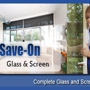 Save-On Glass & Screen