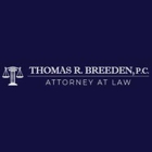 Thomas R. Breeden, P.C.