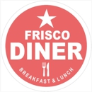Frisco Diner - American Restaurants