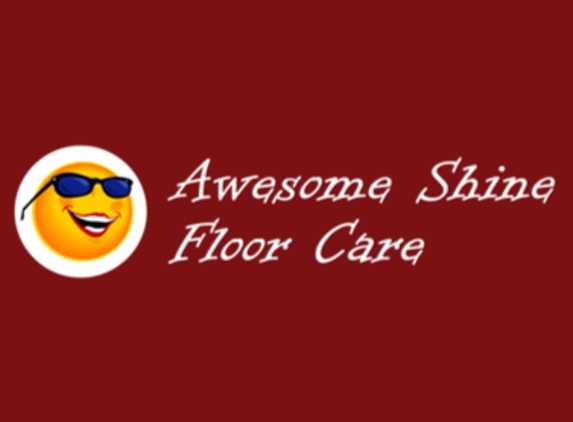 Awesome Shine Floor Care - Lubbock, TX