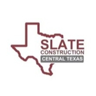 Slate Construction Central Texas