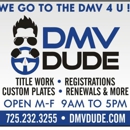 The DMV Dude - Vehicle License & Registration