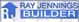 Ray Jennings Builder