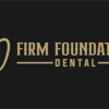 Firm Foundation Dental gallery