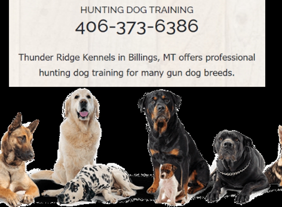 Thunder Ridge Kennels - Billings, MT