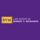 Law Office of Robert V. McMahon - Insurance Attorneys