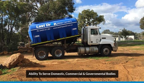 Last Drop Water Carriers - Lower Chittering, WA. Ability To Serve Domestic, Commercial & Governmental Bodies