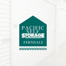 Pacific Self Storage - Ferndale - Movers & Full Service Storage