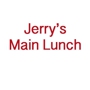 Jerry's Main Lunch