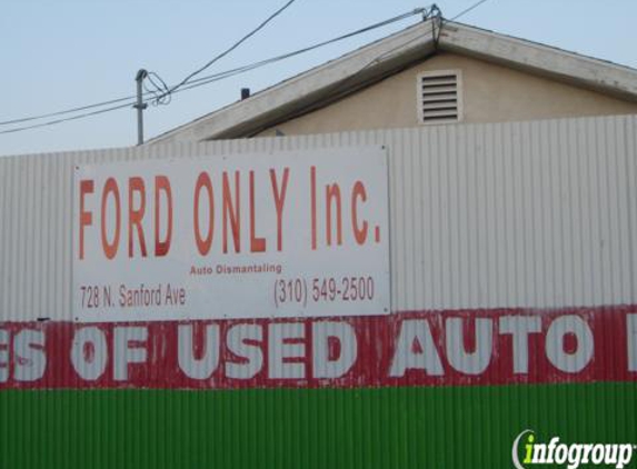 Ford Only Inc. - Wilmington, CA