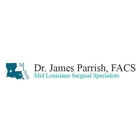 Dr. James Parrish, MD, FACS