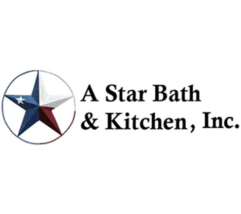 A Star Bath And Kitchen Inc - San Antonio, TX