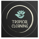 Tropical Cleaning Group - House Cleaning