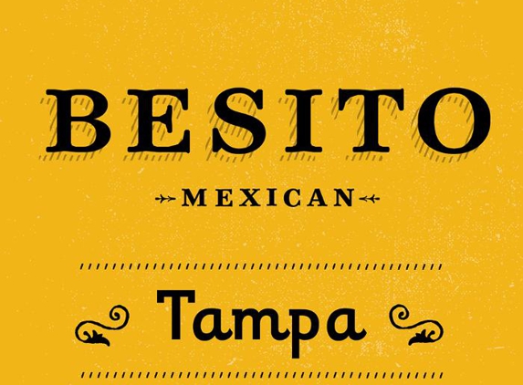 Besito Mexican - Tampa - Tampa, FL
