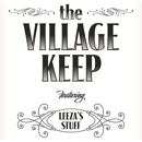 The Village Keep featuring Leeza’s Stuff - Furniture Stores