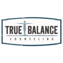 True Balance Counseling - Counseling Services