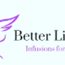Better Life Infusions - Health & Wellness Products