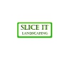 Slice It Landscaping gallery