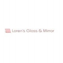 Loren's Glass & Mirror - Windows-Repair, Replacement & Installation