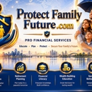 Protectfamilyfuture.com - Financial Planning Consultants