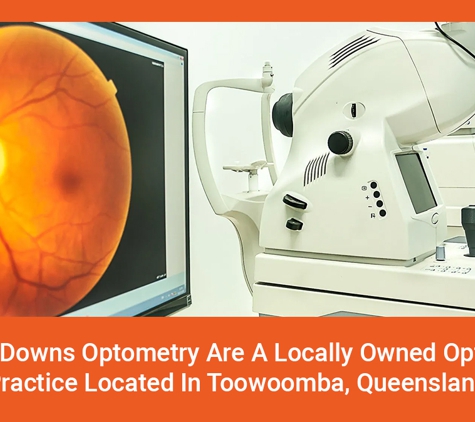 Darling Downs Optometrist - Toowoomba City, QLD. Darling Downs Optometry Are A Locally Owned Optometry Practice Located In Toowoomba, Queensland