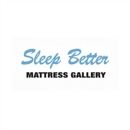 Sleep Better Mattress Gallery - Mattresses
