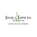 Julie L Love, PC  Attorney At Law - Attorneys