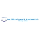 Aaron Krzewinski Law Office - Civil Litigation & Trial Law Attorneys