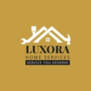Luxora Home Services - General Contractors