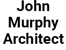 John Murphy Architect - Architects