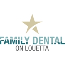 Family Dental on Louetta