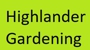 Highlander Gardening - Gardeners