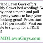 Maryland Lawn Guys- We Mow Lawns!!