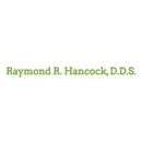 Raymond R. Hancock, D.D.S. - Dentists
